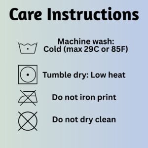 This hoodie is machine washable with cold water and can be tumble dried on low heat. Do not dry clean. Do not iron the print.