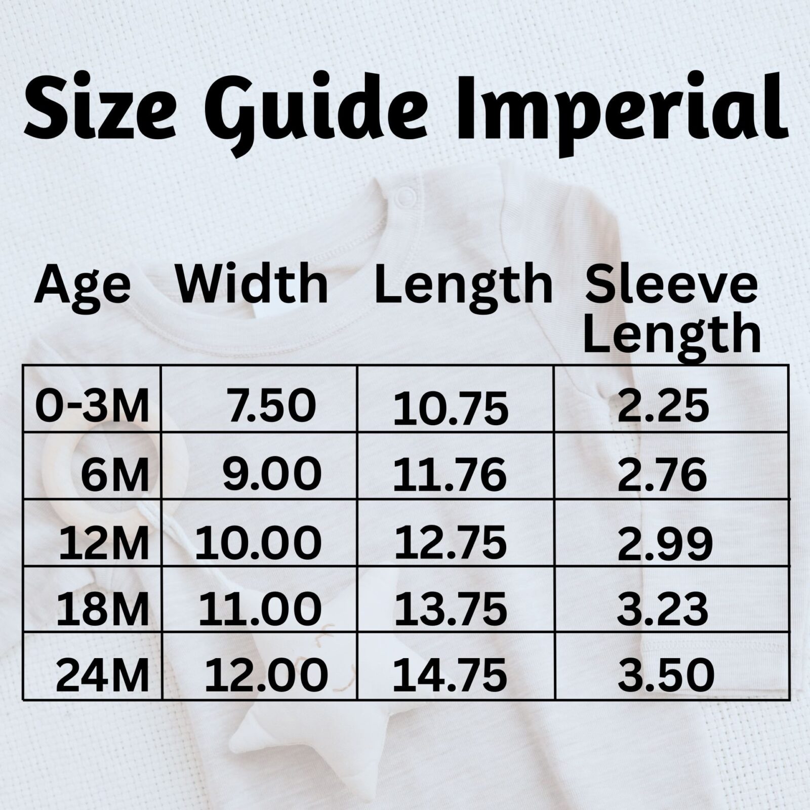 Imperial size guide for newborn to 24 months.