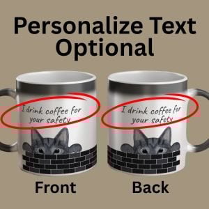 It is optional to add personalized text to one or both sides of the grey cat magic mug.