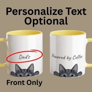 It is optional to add personalized text only on the front side of the grey cat mug.