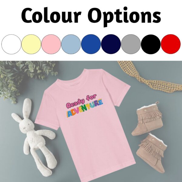 Colour Options Ready for Adventure Toddler Tshirt There are 9 colour options for this t-shirt design, such as white, butter, pink, light blue, royal, navy, heather, black and red.