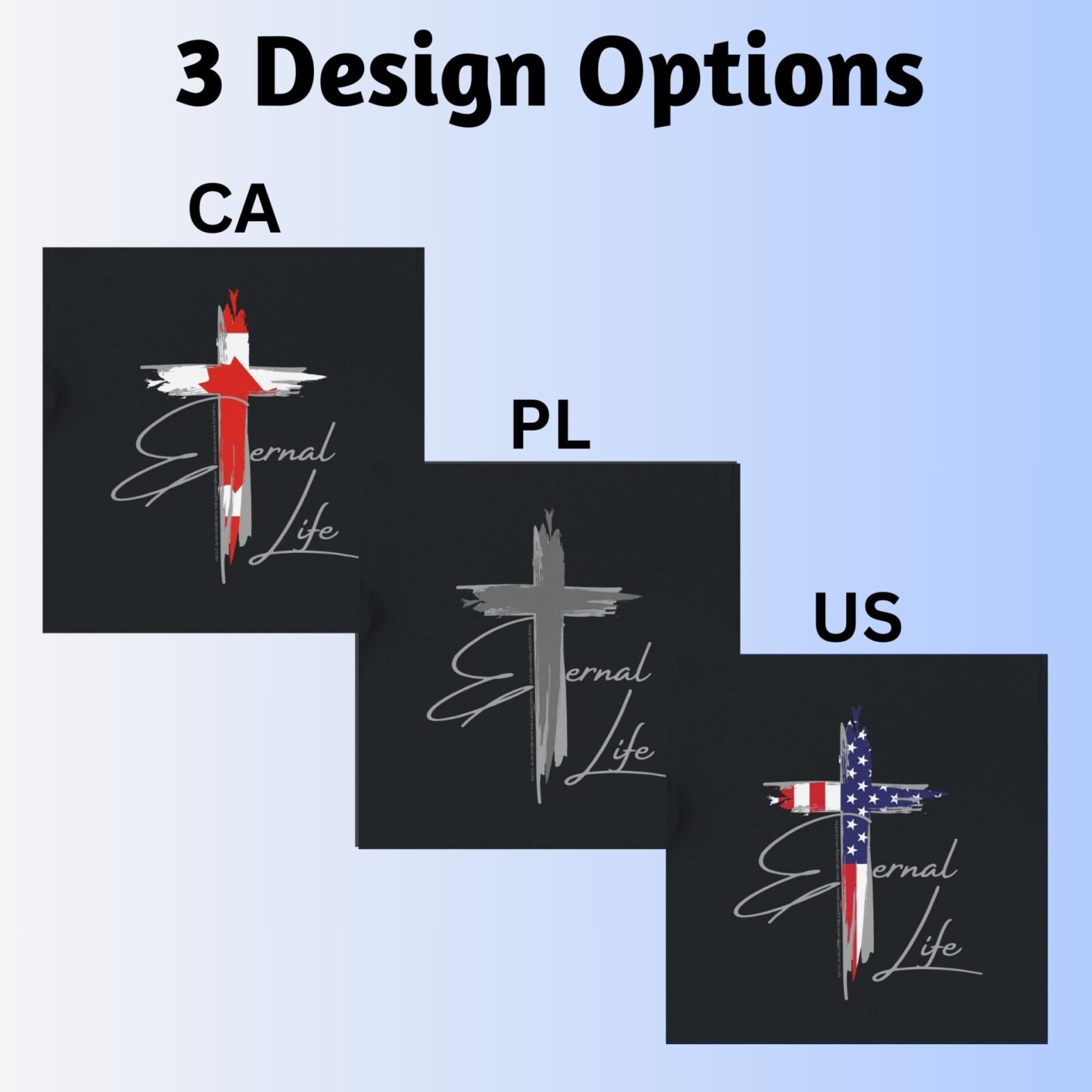 Three cross design options to choose from. Option CA: the Canadian flag. Option US: the American flag. Option PL: a plain cross without a flag.