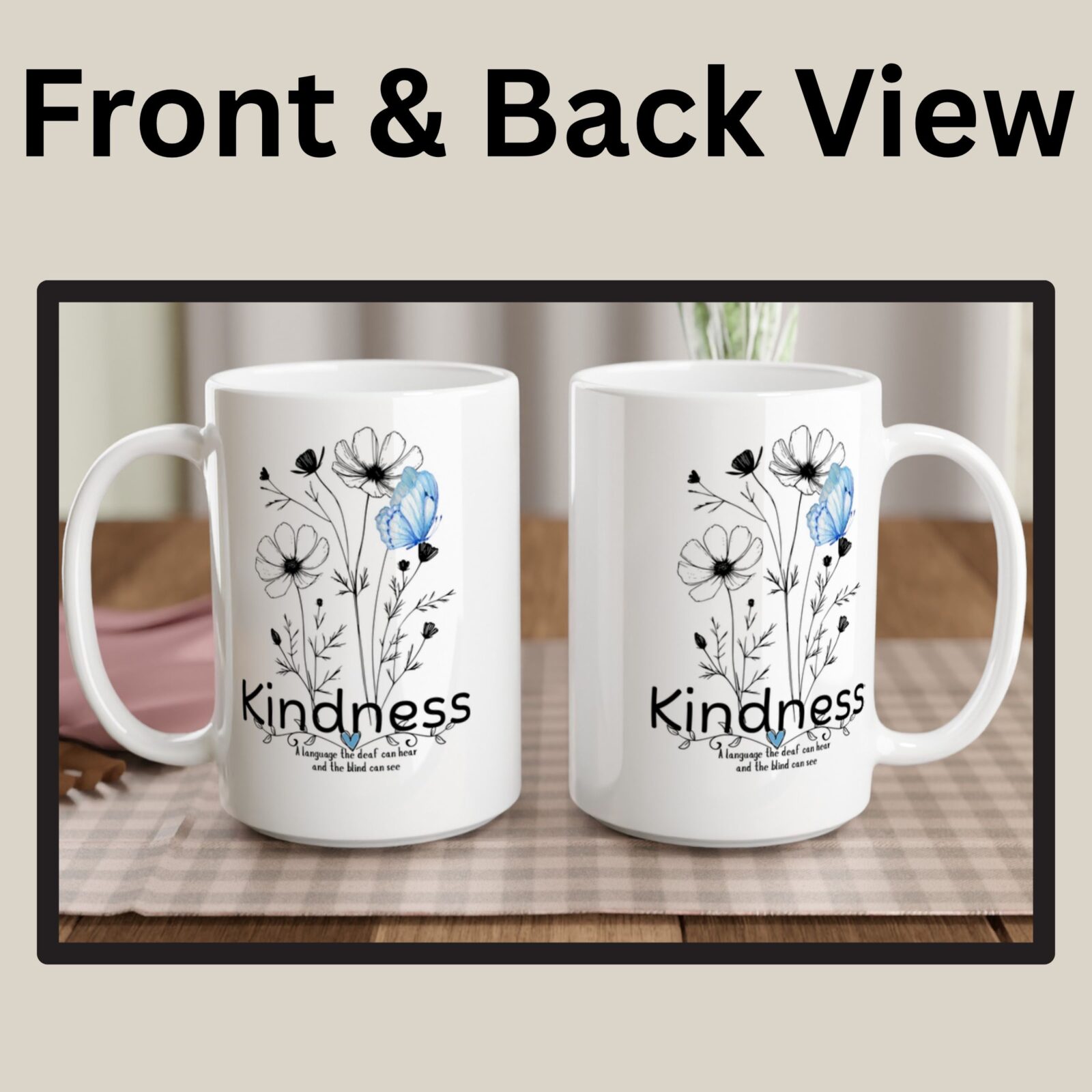 Kindness Mug Front and Back