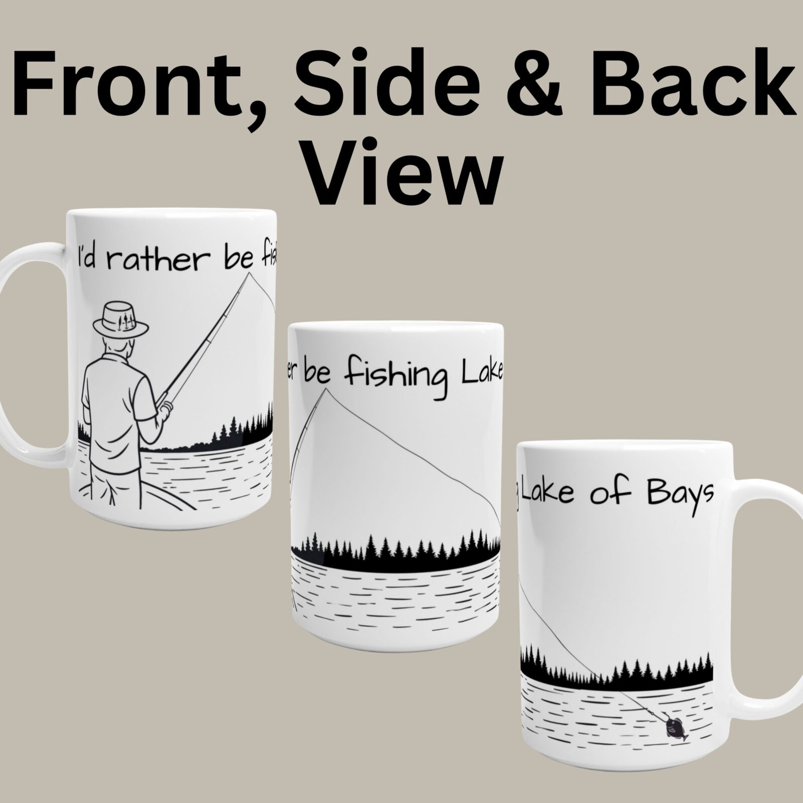 This is the fishing mug, showing all sides of the mug. The left mug shows the front of the mug, the middle mug is the side view, while the right mug shows the back of the mug.