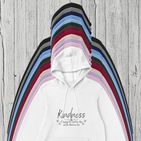 12 Colours Kindness Blindness Pullover Hoodie (1) Kindness Quote Women Hoodie