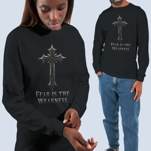 A Man and a woman wearing the "Fear is the Weakness" unisex sweatshirt