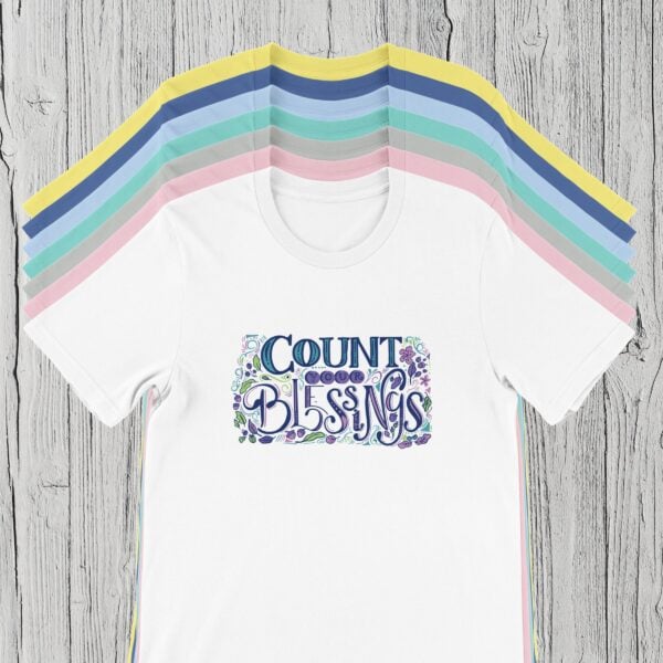 7 Colours Count Blessings Tshirt There are 7 colour options for the t-shirt: yellow, Carolikna blue, baby blue, mint, silver, pink and white.