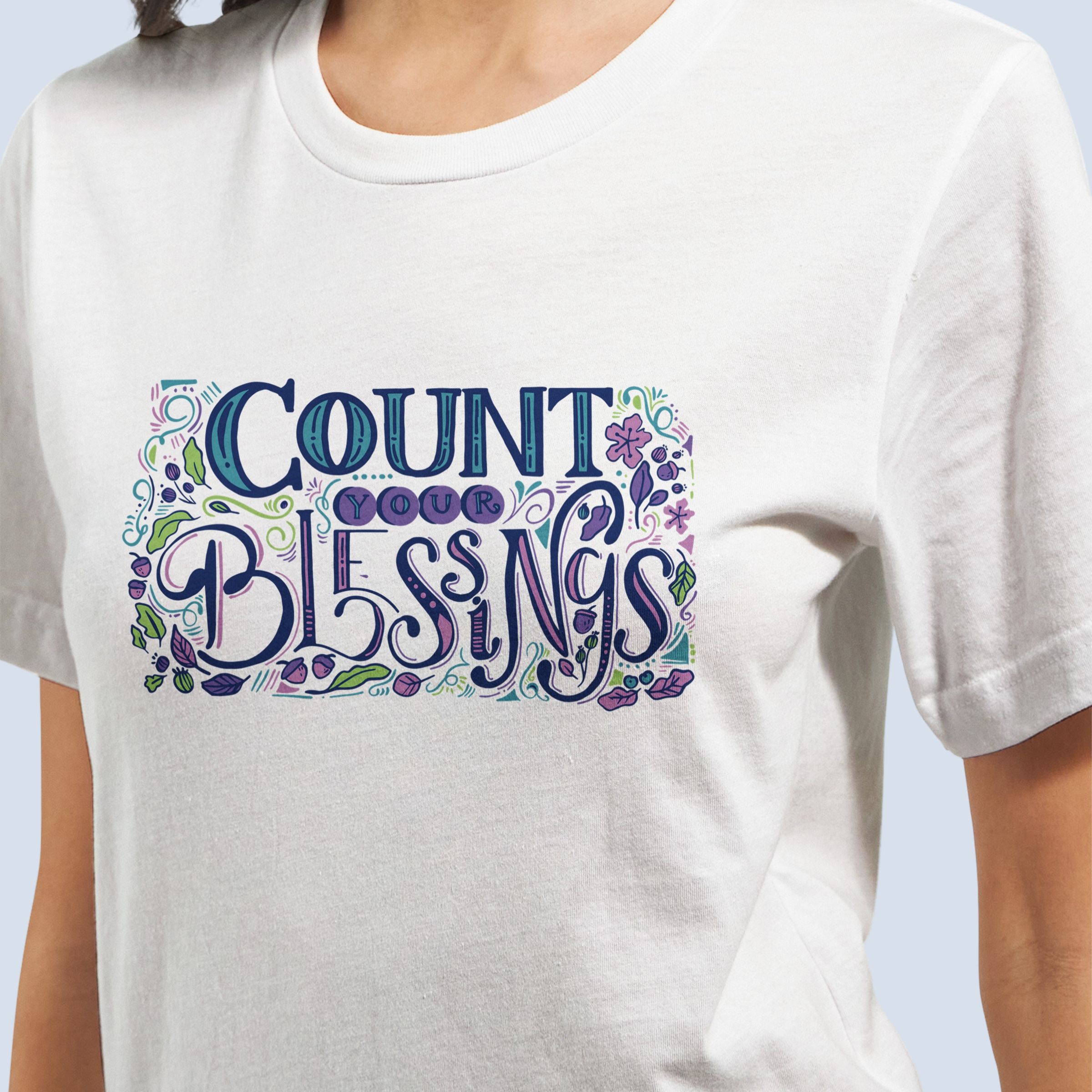 Count Your Blessings Christian Women’s T-Shirt | Faith Graphic Tee | Inspirational Christian Shirt for Women