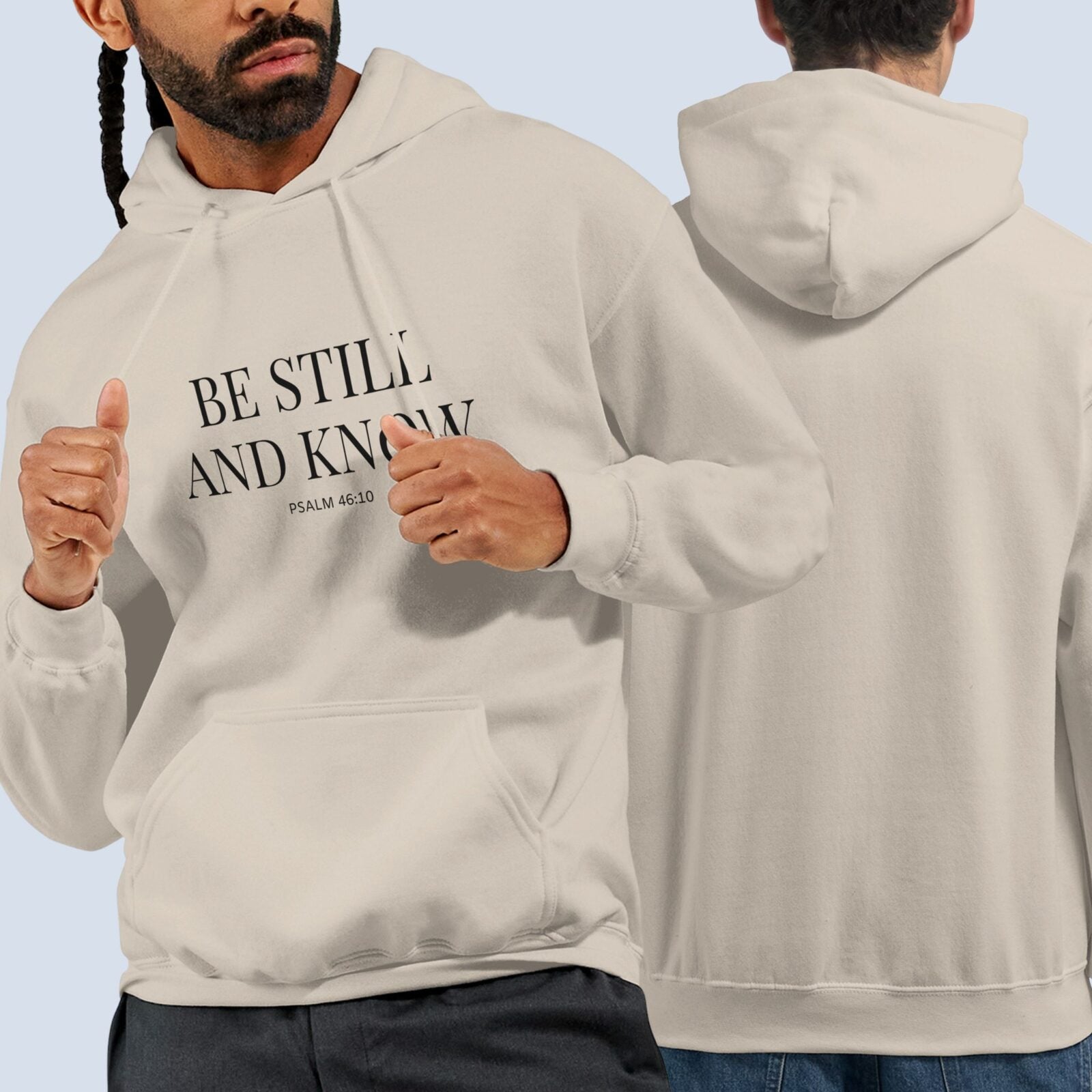 Front and back view of the full zip hoodie. Two men wearing a sand coloured unisex pullover hoodie with the text "Be still and know" and "Psalm 46:10" printed on the front of the hoodie only.